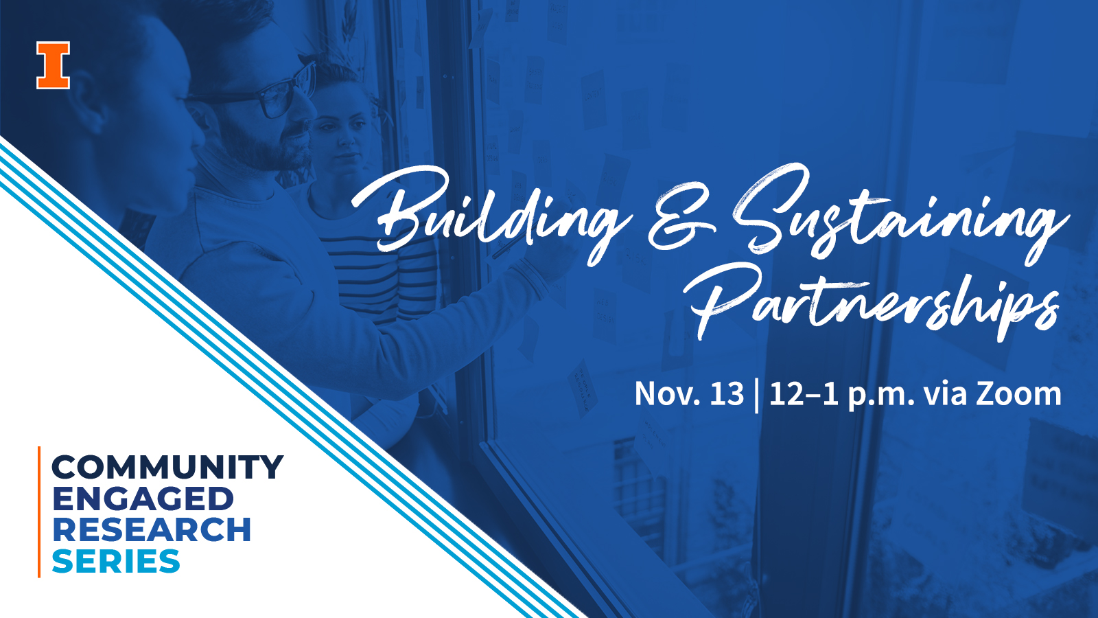 Building and Sustaining Partnerships - November. 13 | 12-1 p.m. via Zoom