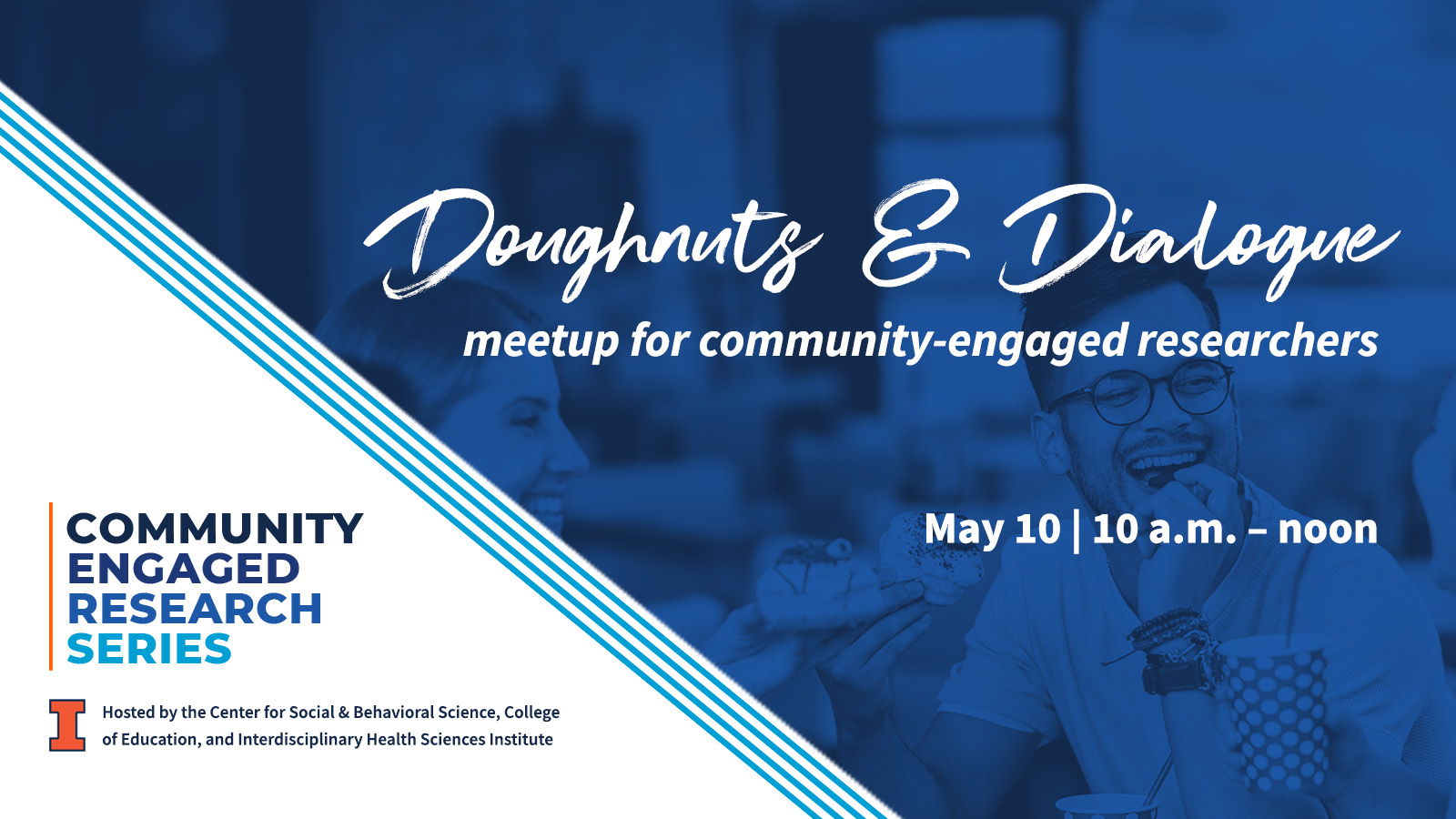 Doughnuts &amp; Dialogue meetup for Community-Engaged Researchers May 10 | 10 a.m. - noon