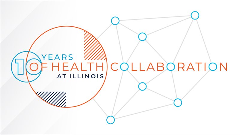 10 Years of Health Collaboration at Illinois